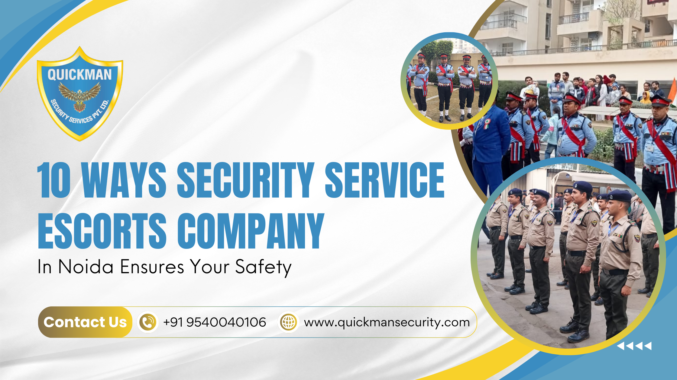 Read more about the article 10 Ways Security Service Escorts Company in Noida Ensures Your Safety