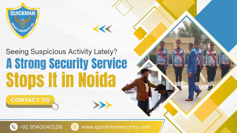 Read more about the article Seeing Suspicious Activity Lately? A Strong Security Service Stops It in Noida