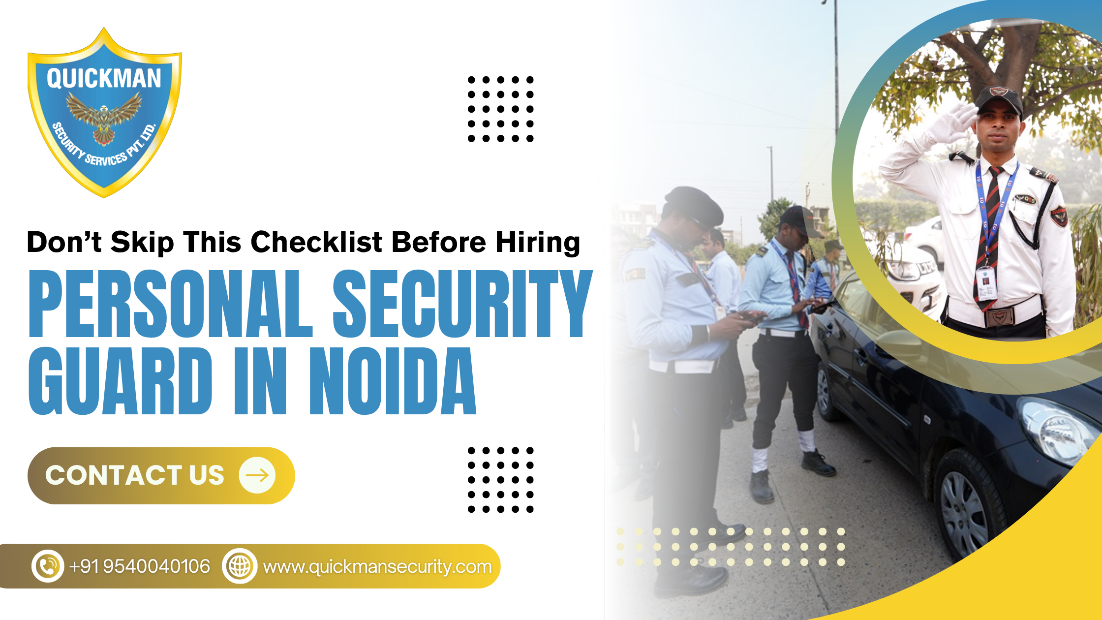 You are currently viewing Don’t Skip This Checklist Before Hiring Personal Security Guard in Noida
