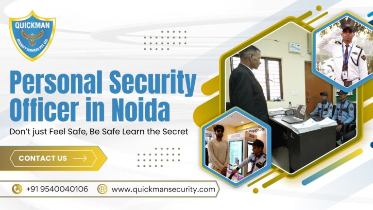 Read more about the article Personal Security Officer in Noida: Don’t just feel safe, be safe learn the secret
