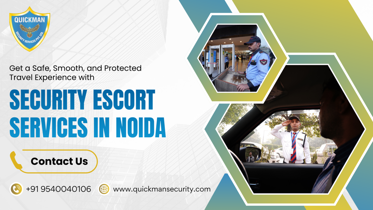 Quickman Security Escort Services in Noida for Protection