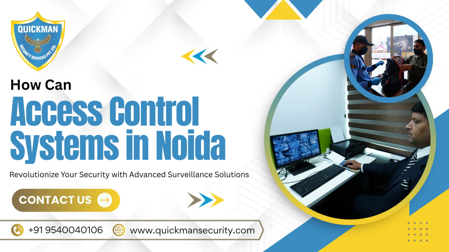 Smart Access Control & 24/7 CCTV Monitoring in Noida | Quickman