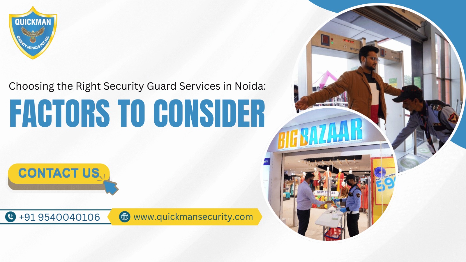 Read more about the article Choosing the Right Security Guard Services in Noida: Factors to Consider
