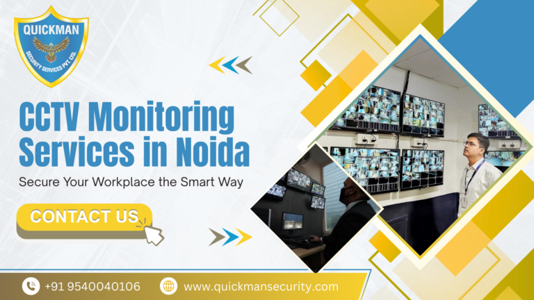Read more about the article CCTV Monitoring Services in Noida: Secure Your Workplace the Smart Way