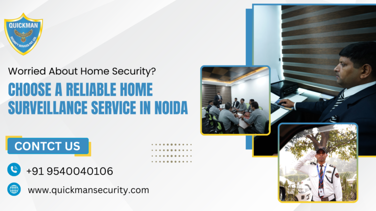 Read more about the article Worried About Home Security? Choose a Reliable Home Surveillance Service in Noida