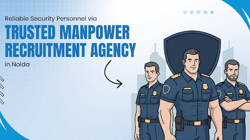 Trusted Manpower Recruitment Agency in Noida