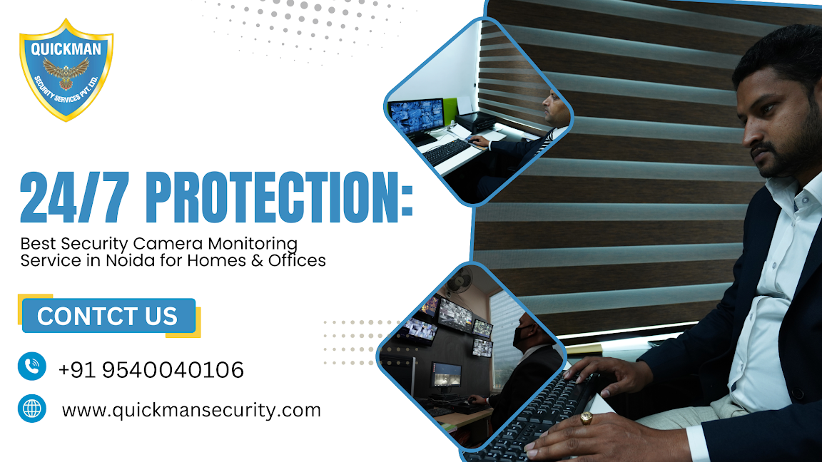 Read more about the article 24/7 Protection: Best Security Camera Monitoring Service in Noida for Homes & Offices