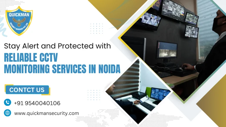 Read more about the article Stay Alert and Protected with Reliable CCTV Monitoring Services in Noida