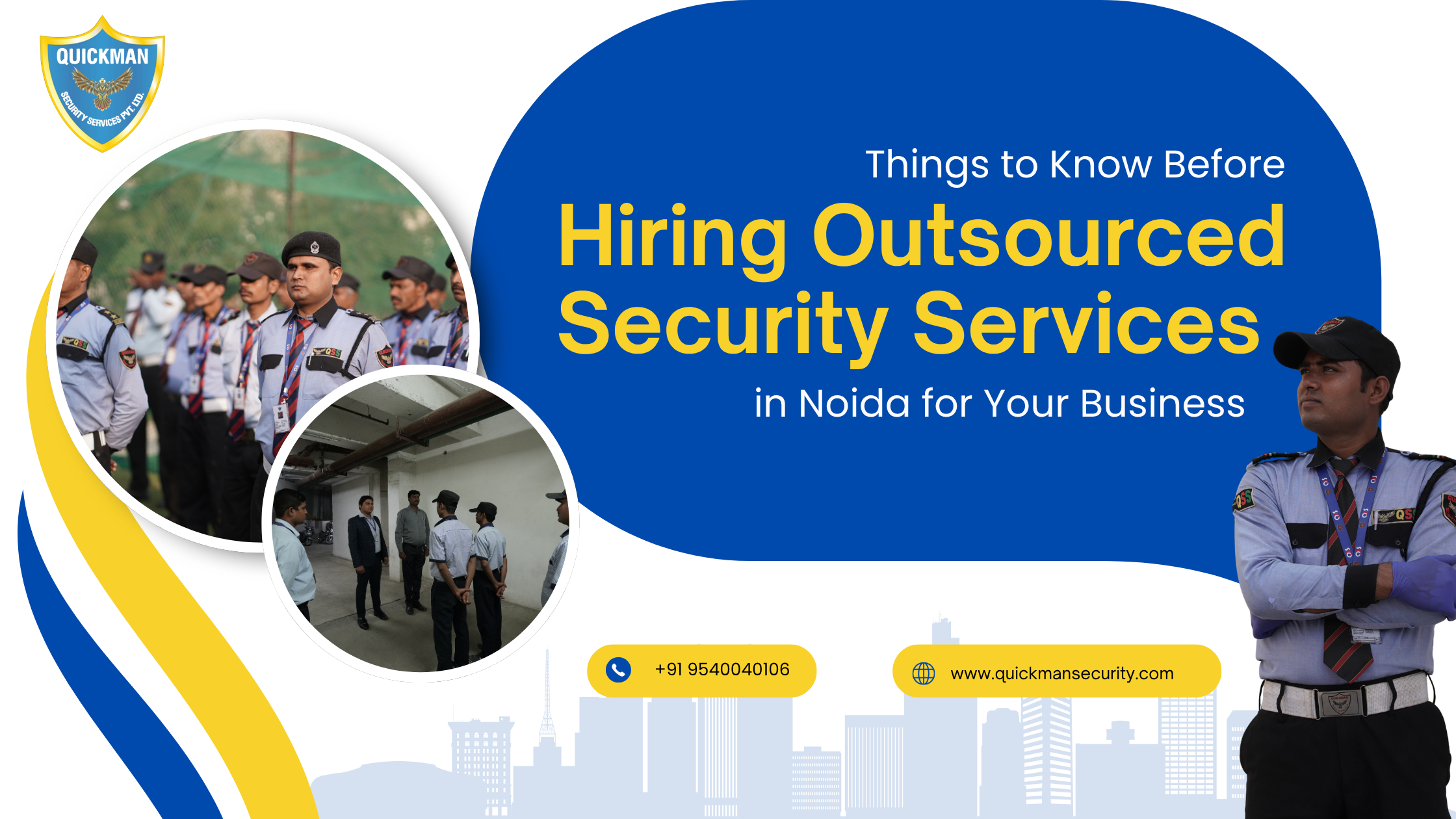 Read more about the article Things to Know Before Hiring Outsourced Security Services in Noida for Your Business
