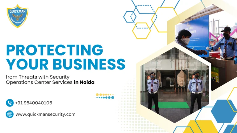 Read more about the article Protecting Your Business from Threats with Security Operations Center Services in Noida