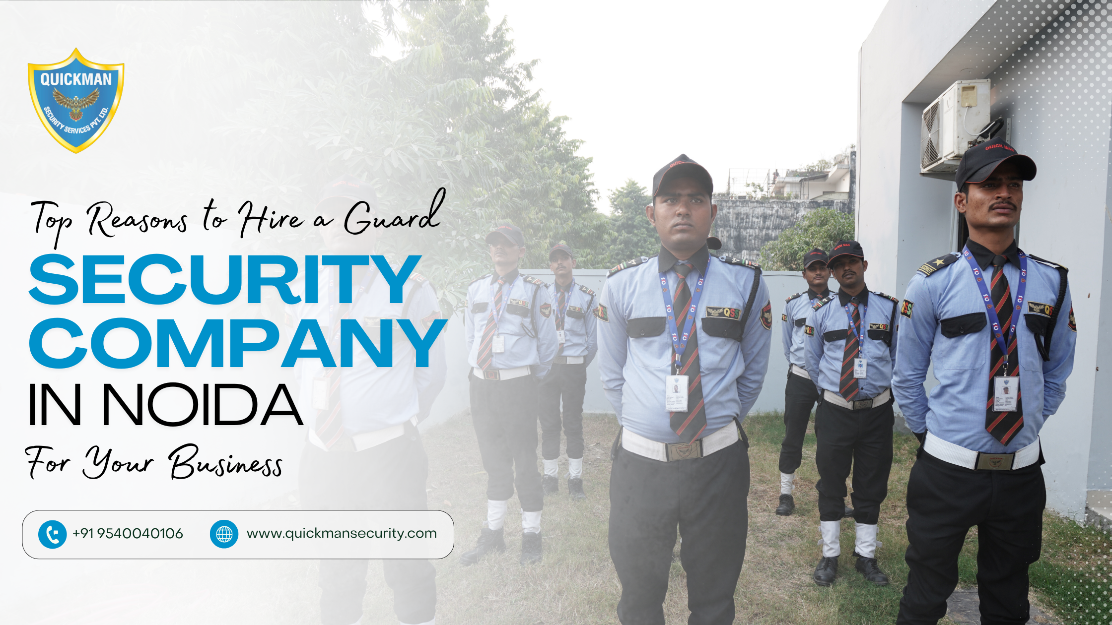 Read more about the article Top Reasons to Hire a Guard Security Company in Noida for Your Business