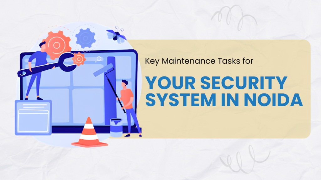  Your Security System in Noida