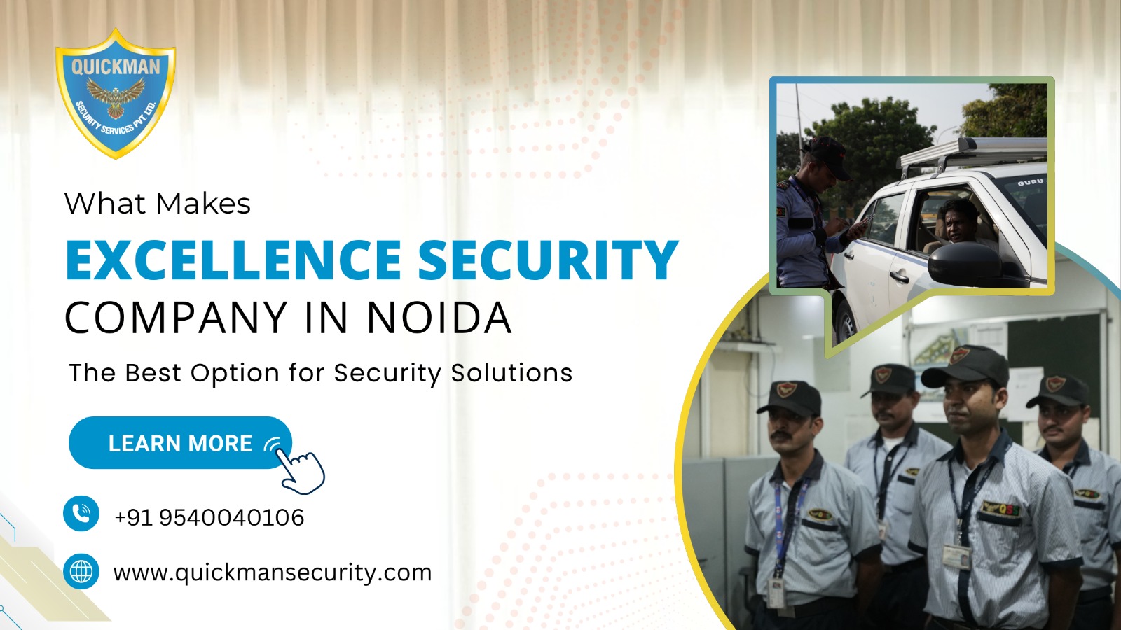 Read more about the article What Makes Excellence Security Company in Noida the Best Option for Security Solutions