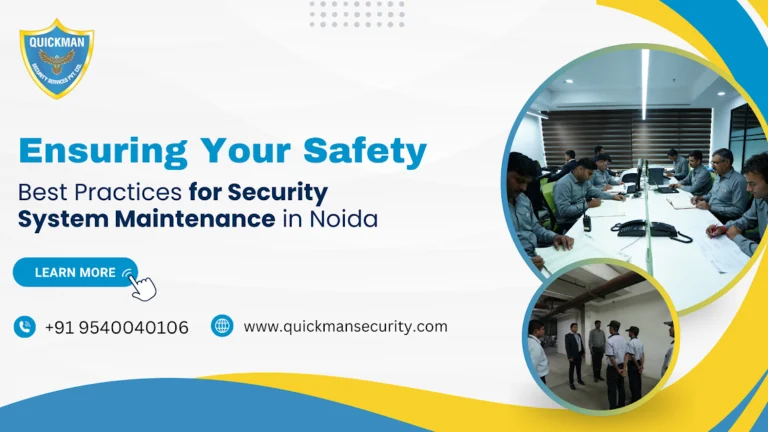 Read more about the article Ensuring Your Safety: Best Practices for Security System Maintenance in Noida