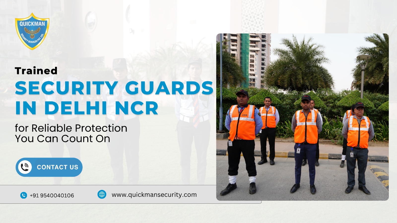 Read more about the article  Trained Security Guards in Delhi NCR for Reliable Protection You Can Count On 
