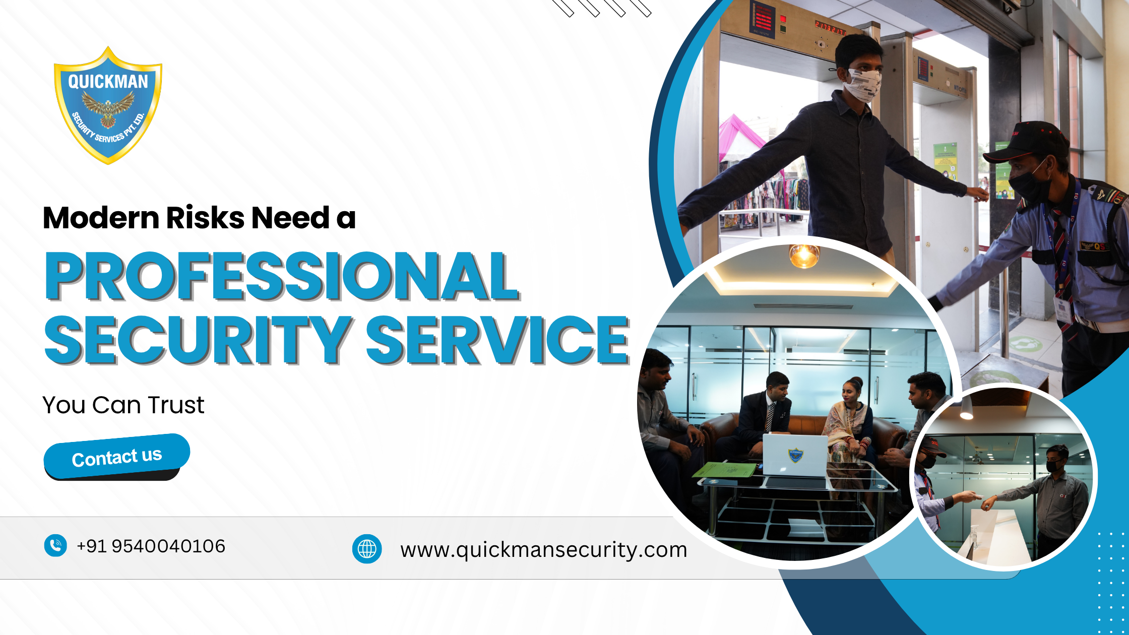 Read more about the article  Modern Risks Need a Professional Security Service You Can Trust