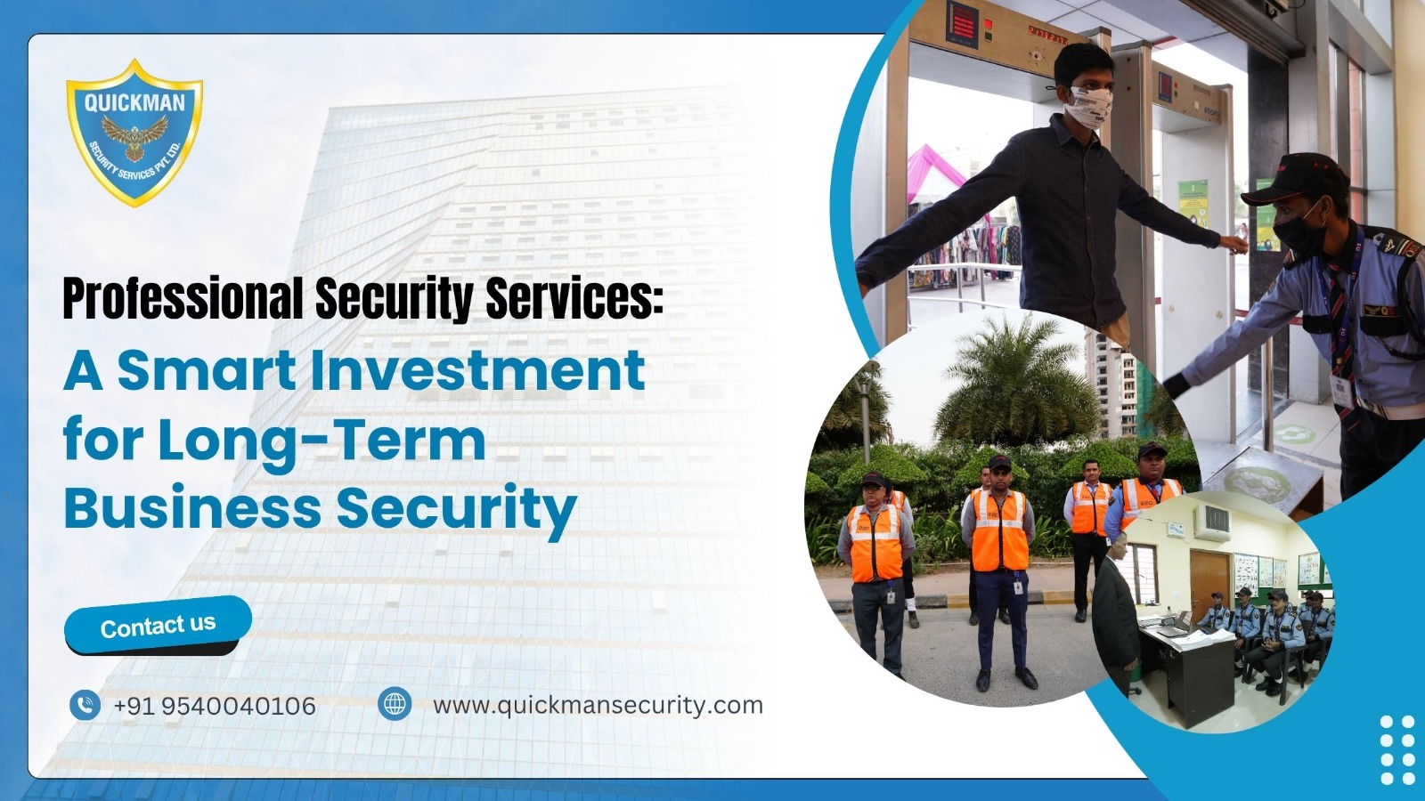 Read more about the article Professional Security Services: A Smart Investment for Long-Term Business Security
