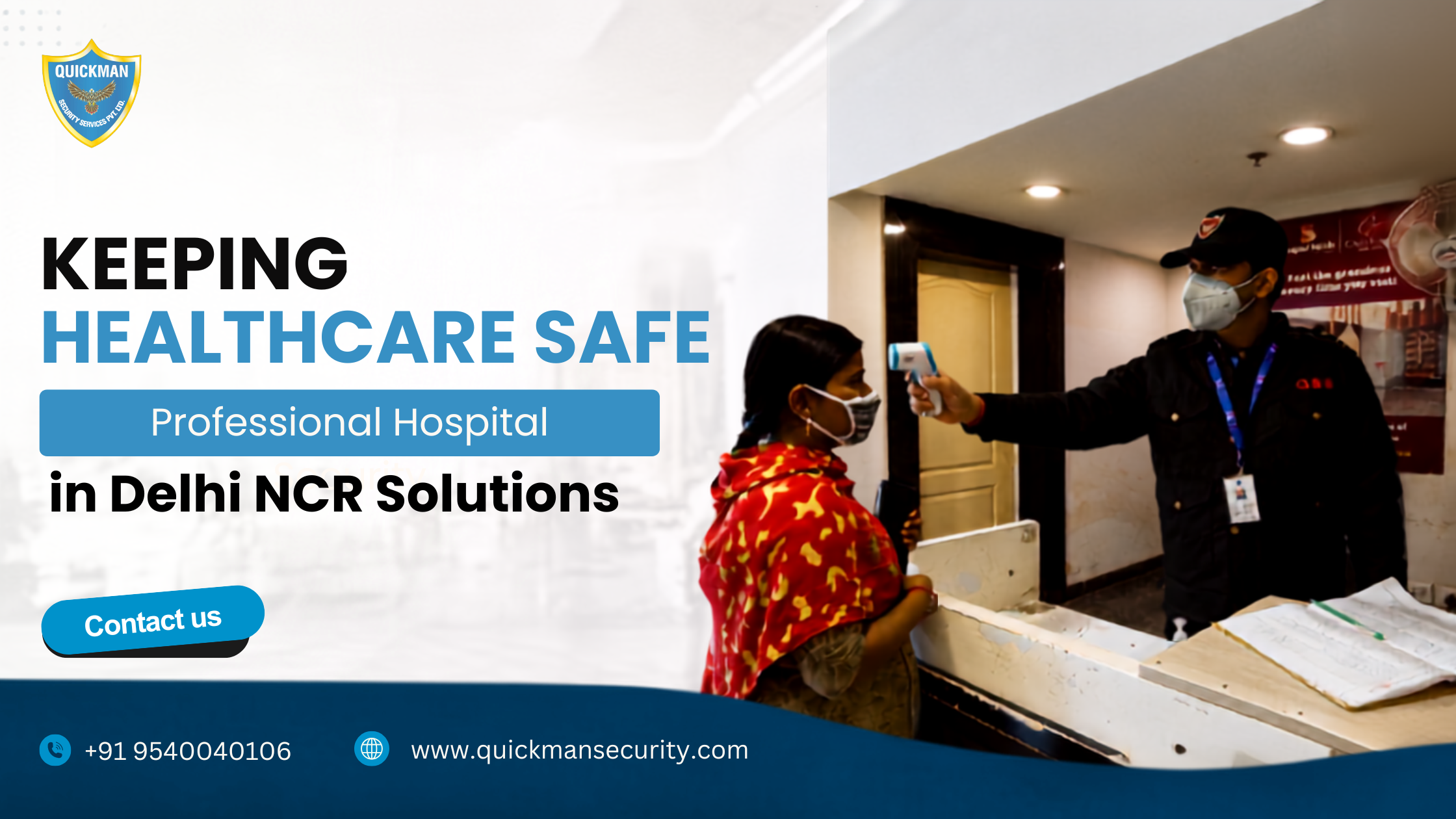 Read more about the article Keeping Healthcare Safe: Professional Hospital Security in Delhi NCR Solutions