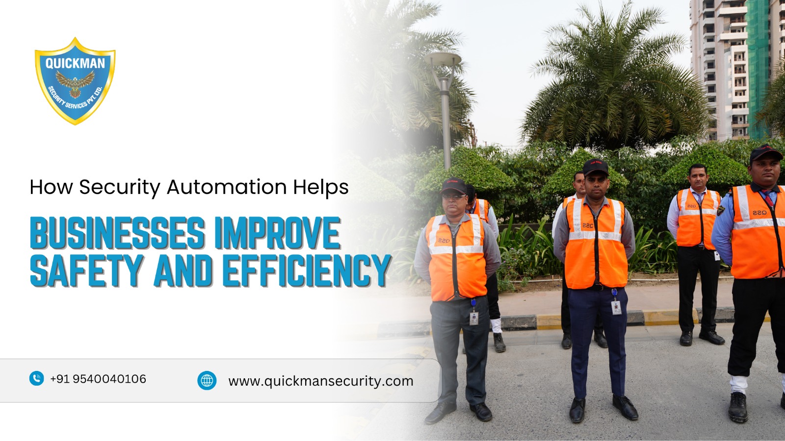 Read more about the article How Security Automation Helps Businesses Improve Safety and Efficiency