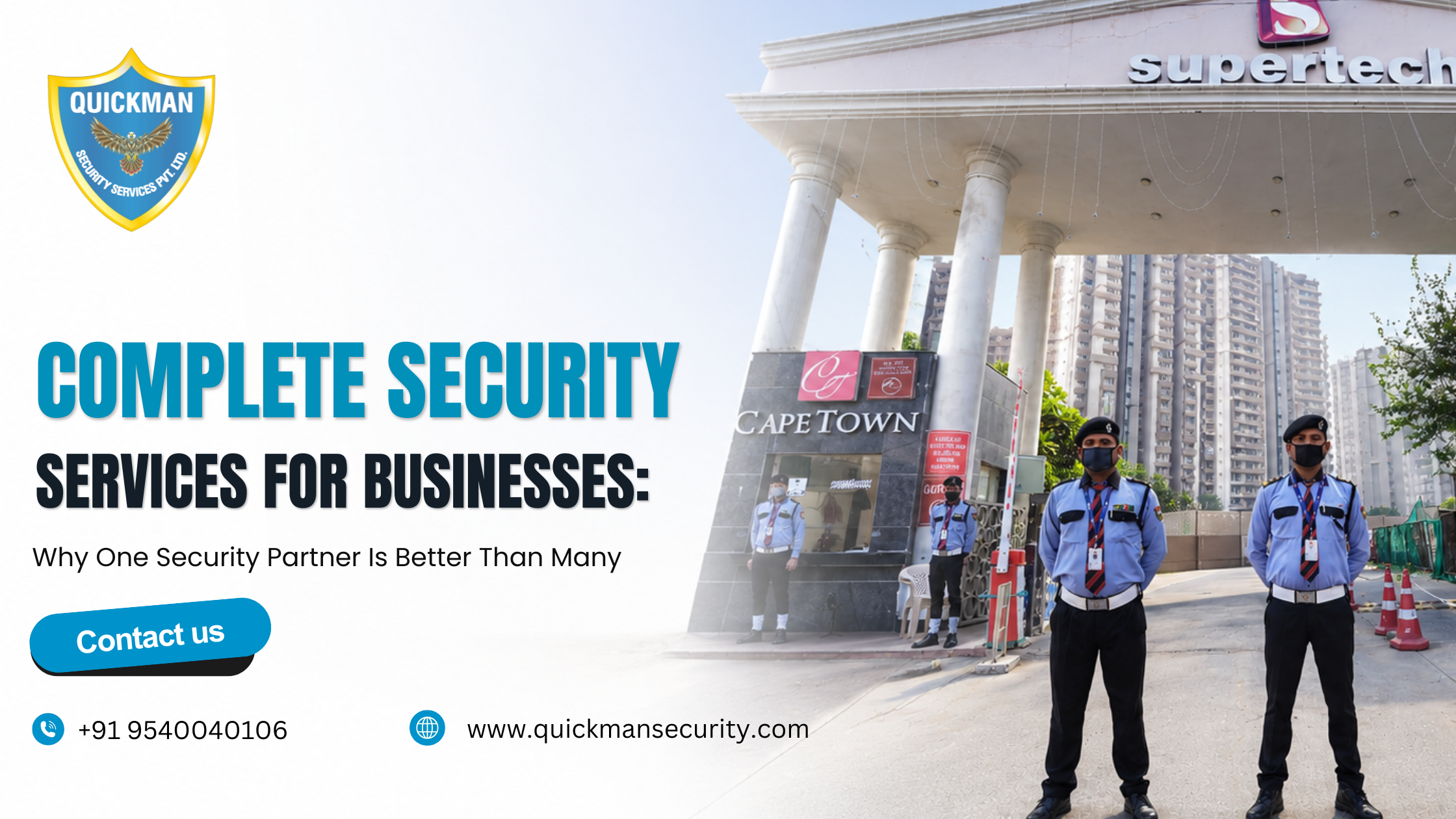 Read more about the article Complete Security Services for Businesses: Why One Security Partner Is Better Than Many