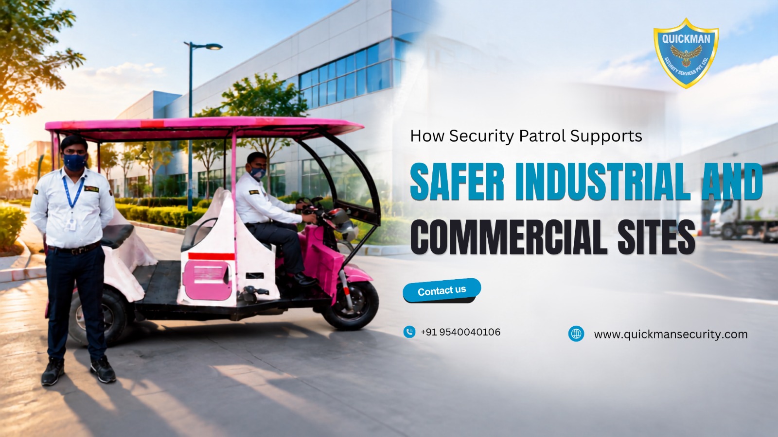 Read more about the article How Security Patrol Supports Safer Industrial and Commercial Sites